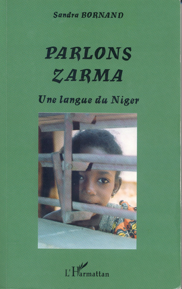 Photo of front page of book of Sandra Bornand, Parlons Zarma; click left mouse button to view enlarged.